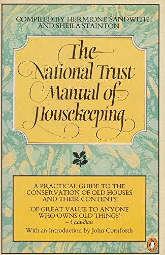 The National Trust Manual of Housekeeping