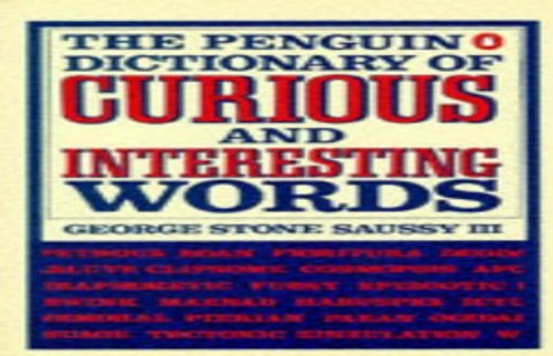 The Penguin Dictionary of Curious and Interesting Words