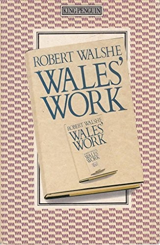 Wales' Work