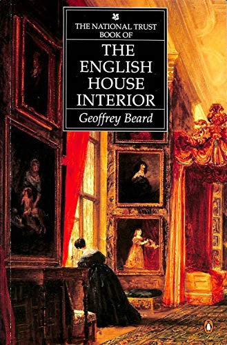 The National Trust Book of English Interiors