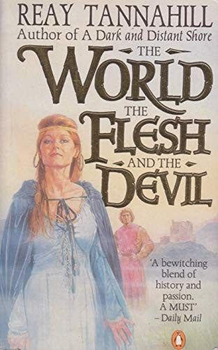 World, the Flesh and the Devil