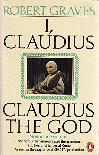 I, Claudius & Claudius the God