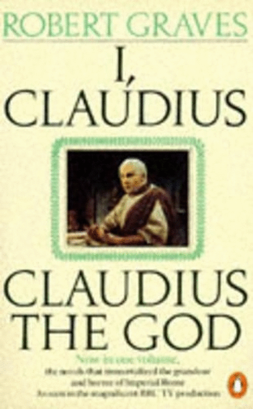 I, Claudius & Claudius the God