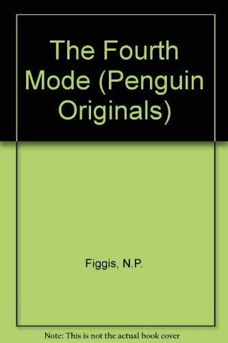 The Fourth Mode