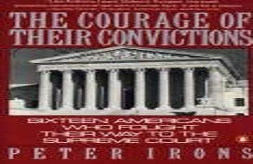 The Courage of Their Convictions