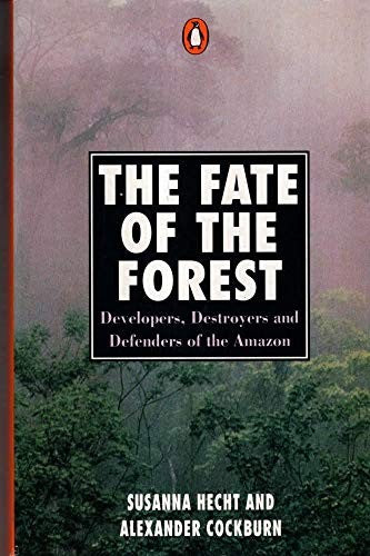 The Fate of the Forest