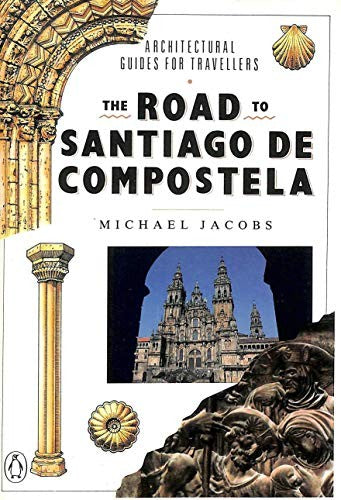 The Road to Santiago de Compostela