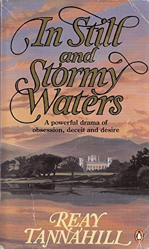 In Still and Stormy Waters