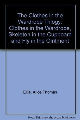 The Clothes in the Wardrobe Trilogy
