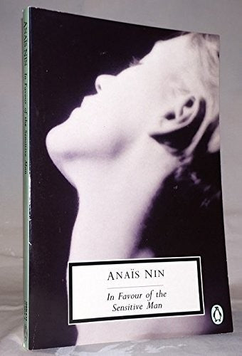 In Favour of the Sensitive Man