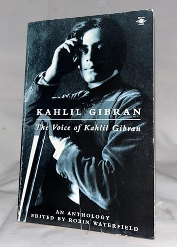 The Voice of Kahlil Gibran