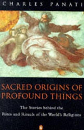 Sacred Origins of Profound Things