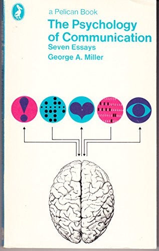 The Psychology of Communication