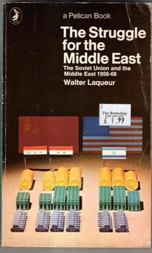 The Struggle For the Middle East