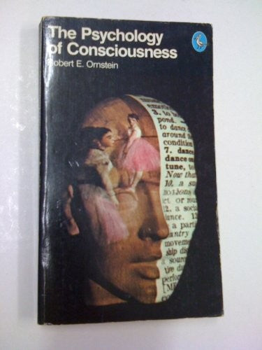 The Psychology of Consciousness