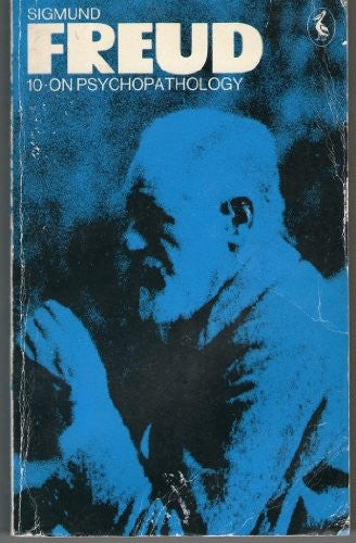 The Pelican Freud Library, Vol.10