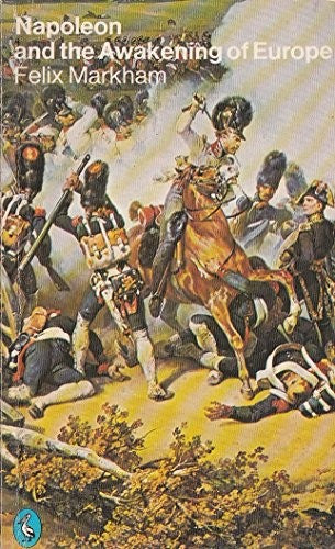 Napoleon and the Awakening of Europe