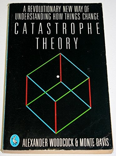 Catastrophe Theory