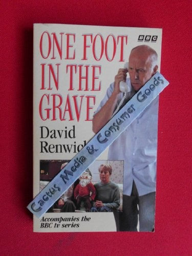 "One Foot in the Grave"