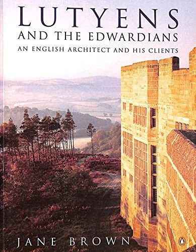 Lutyens and the Edwardians