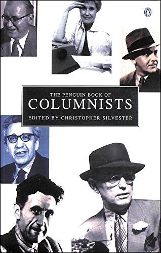 The Penguin Book of Columnists