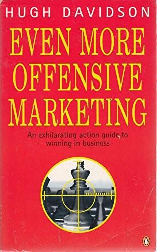 Even More Offensive Marketing