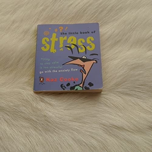 The Little Book of Stress