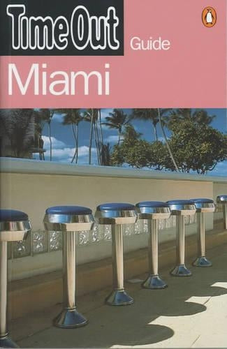 "Time Out" Guide to Miami