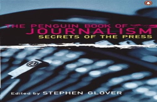 The Penguin Book of Journalism