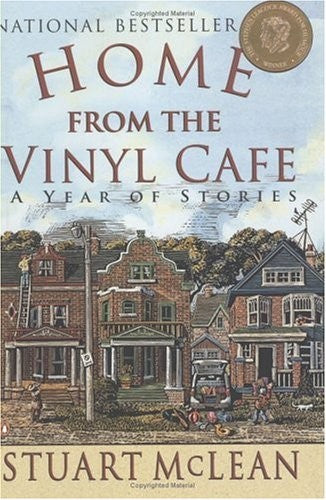 Home from the Vinyl Cafe: A Year of Stories