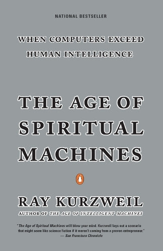 The Age of Spiritual Machines