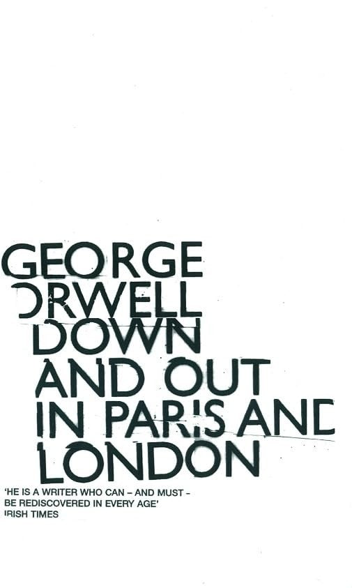 Down and Out in Paris and London