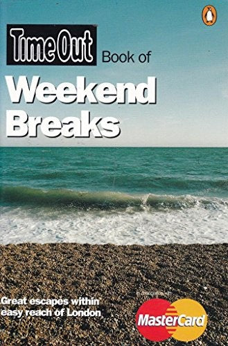 "Time Out" Book of Weekend Breaks