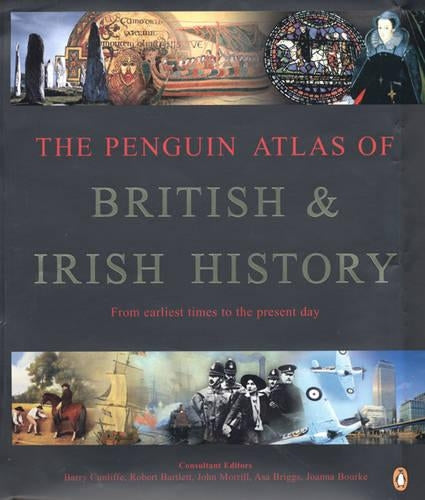 The Penguin Atlas of British and Irish History