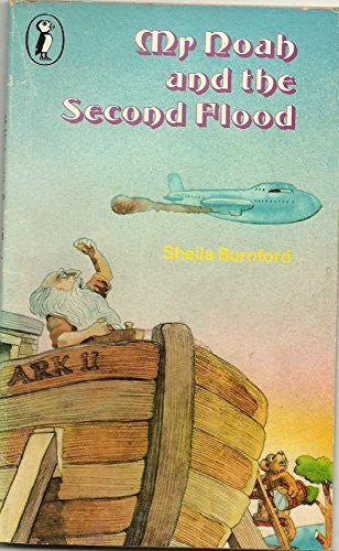 Mr. Noah and the Second Flood