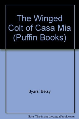 The Winged Colt of Casa Mia