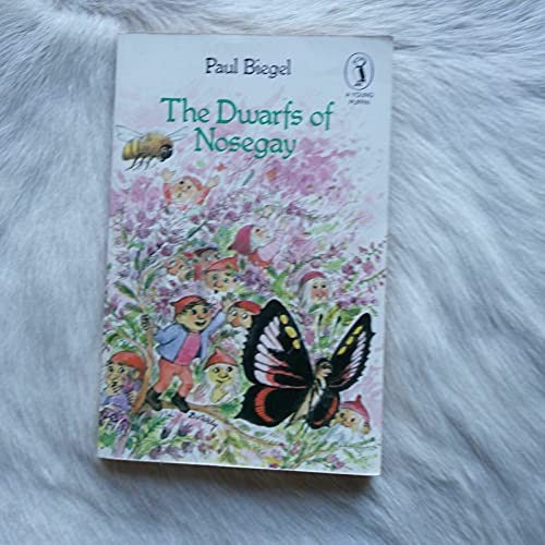 The Dwarfs of Nosegay