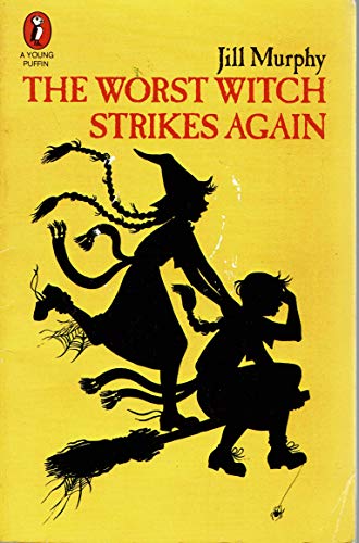 The Worst Witch Strikes Again