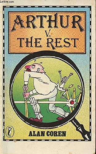Arthur Versus the Rest