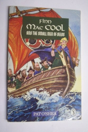 Finn MacCool and the Small Men of Deeds