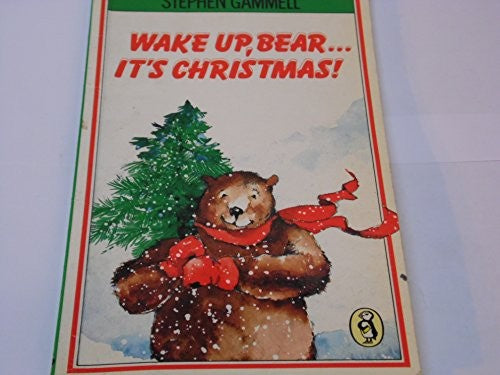 Wake Up Bear...It's Christmas!