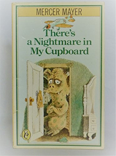 There's a Nightmare in My Cupboard