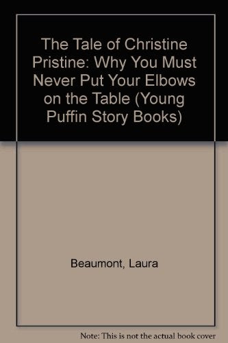 The Tale of Christine Pristine