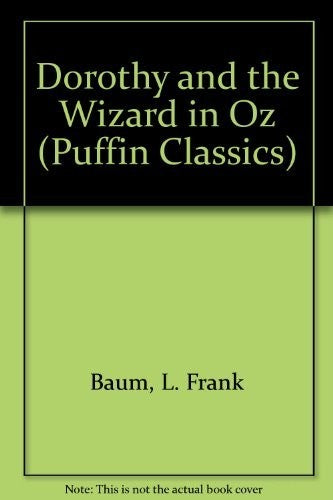 Dorothy and the Wizard in Oz
