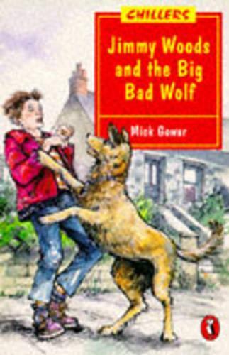 Jimmy Woods and the Big Bad Wolf