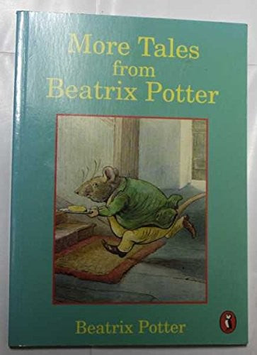 More Tales from Beatrix Potter