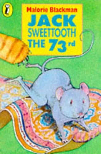Jack Sweettooth the 73rd