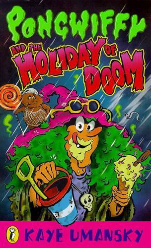 Pongwiffy and the Holiday of Doom