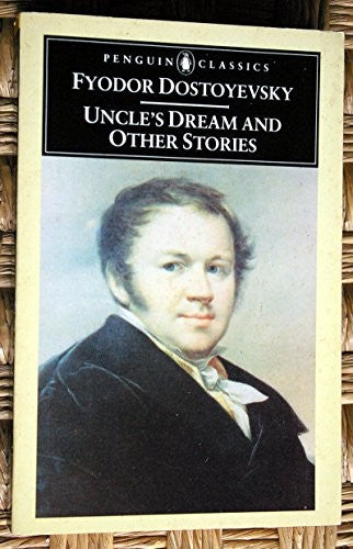 Uncle's Dream And Other Stories