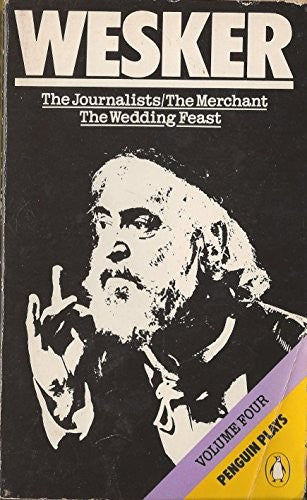 Wesker Plays, Vol.4